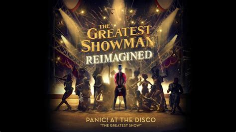 the greatest showman reimagined